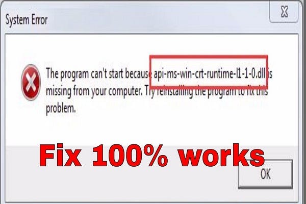 How to Fix api-ms-win-crt-runtime-l1–1–0.dll is Missing from Your Computer  Error? | by Zaynwilder | Medium