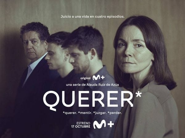 Querer, en Movistar +. Valentía, abusos, elipsis y silencios.