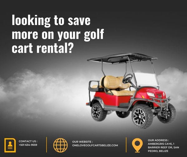 Cheapest Golf Cart Rentals (San Pedro, Ambergris Caye, Belize