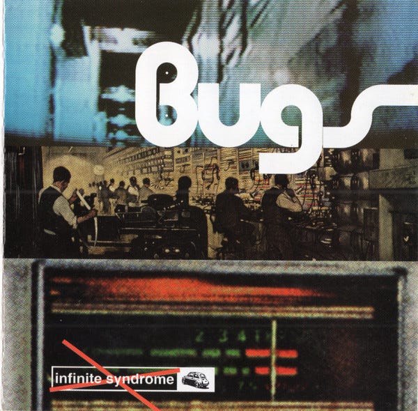Bugs — Infinite Syndrome (1997): A Hidden Blend of Trip Hop, Acid Jazz & Downtempo