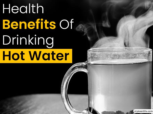 7 Super Surprising Benefits of Drinking Hot Water