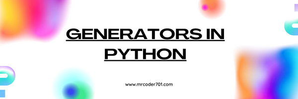 Python Generators. Generator in Python is a function that⦠| by Gajanan ...