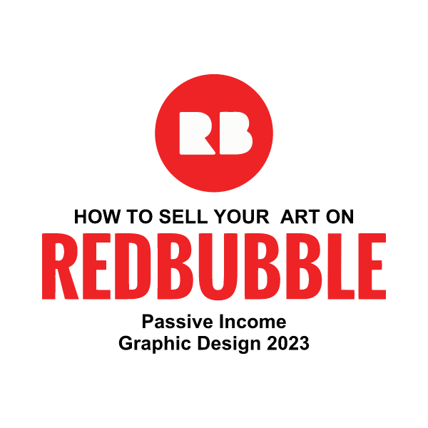 How To Sell On Redbubble 2023. How To Sell On Redbubble 2023 by