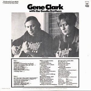 Gene Clark With The Gosdin Brothers ‎LP Gene Clark - Gene Clark with The Gosdin Brothers LP