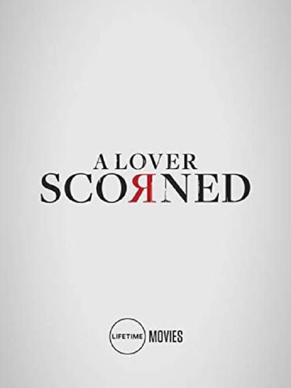 A Lover Scorned — ‹›2019‹› — Google*drive! Movie_Full*Version | by
