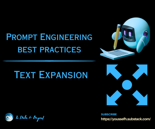Prompt Engineering Best Practices: Text Expansion