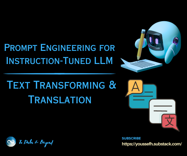 Prompt Engineering Best Practices: Text Transforming & Translation