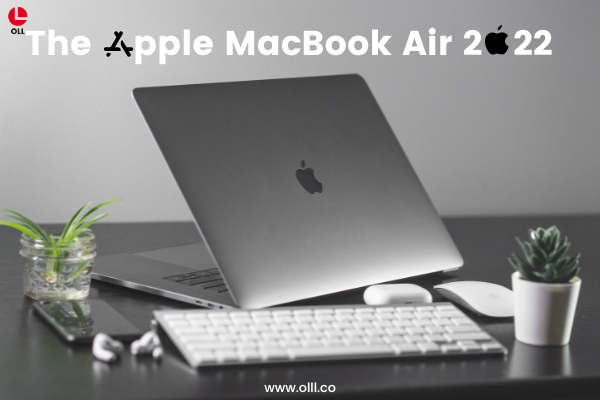 The Apple MacBook Air 2022 (M2)