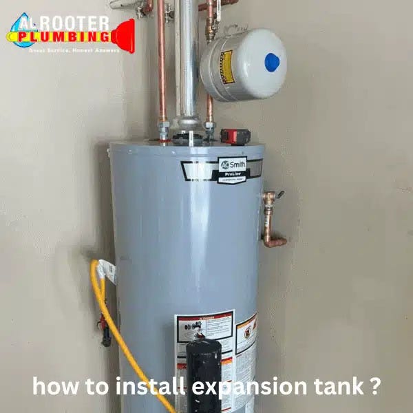 how to install expansion tank A Comprehensive Guide by Al Rooter