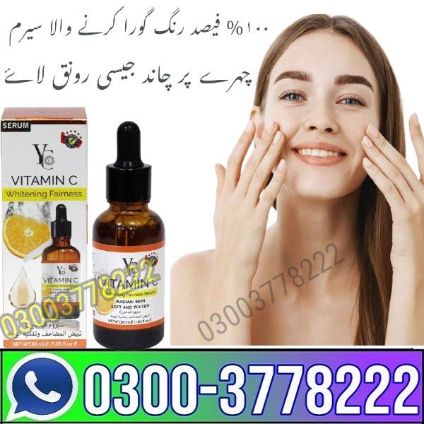 YC Vitamin C Whitening Fairness Serum in Pakistan — 03003778222 by