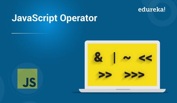 JavaScript Operator. Types of JavaScript Operators | by ...