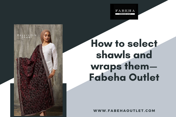 How to Wear a Shawl? - The Ultimate Tutorial