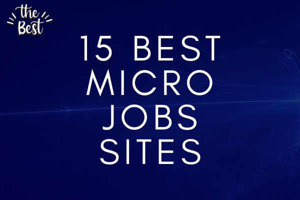 15 Best Micro Jobs Sites for Making Money Fast | Targets