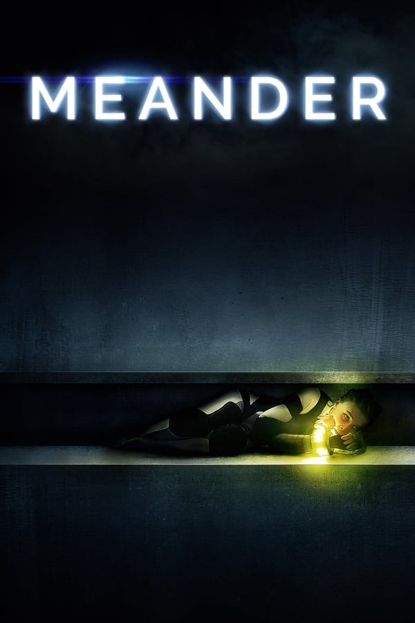 ®GOOGLE DRIVE — Mp4 Meander (2021) FullMovie®GOOGLE DOCs — Meander