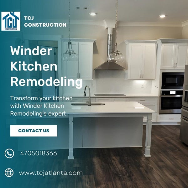 Winder Kitchen Remodeling — Create Your Dream Kitchen | by TCJ ...