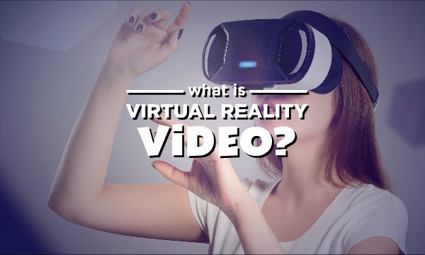 What is VR Video? And how is it different from standard & HD video? | by  Law Jackson | Medium