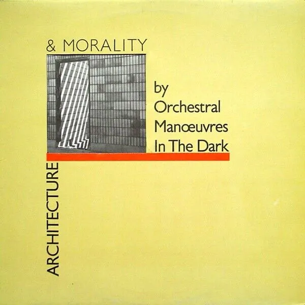 ORCHESTRAL MANOEUVRES IN THE DARK-ARCHITECTURE & MORALITY [1981]