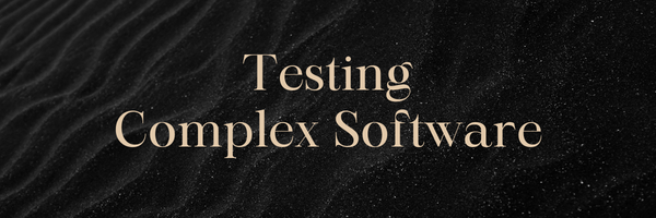 Testing Complex Software: Challenges in Manual Testing | by Olha Holota ...