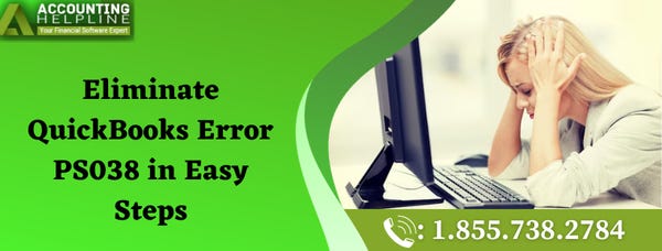 How to deal with QuickBooks Error ps038 - Joshuaweissman - Medium