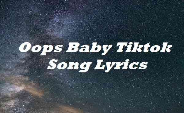 when you call me baby lyrics tiktok song