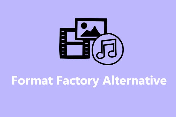 10 Best Format Factory Alternatives for Video/Audio Conversion | by Cora  Wang | Medium