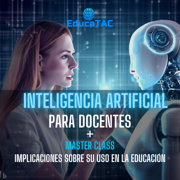 【CURSO + BONOS GRATIS】INTELIGENCIA ARTIFICIAL PARA DOCENTES ...