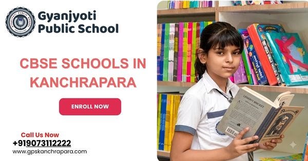 How to Choose the Right CBSE School in Kanchrapara