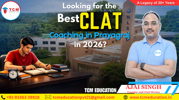 Looking for the Best CLAT Coaching in Prayagraj in 2026?