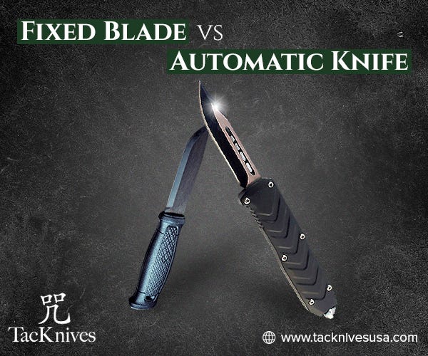 Fixed Blade Vs Folding Automatic Knives — Which Is Better? by Sheng