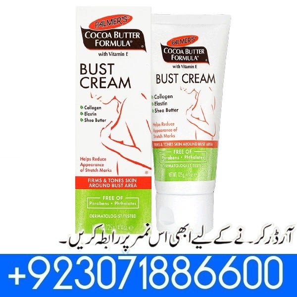 Bust Firming Cream in Islamabad 03071886600 by Ooriginalproduct Dec