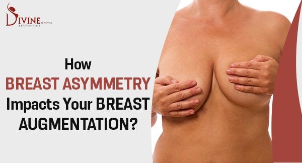 When To Get Breast Augmentation After Having Uneven Breast Sizes?, by  Aesthetics Center