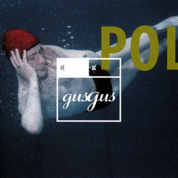 GusGus — Polydistortion (1997): Icelandic Electronica at Its Most Hypnotic