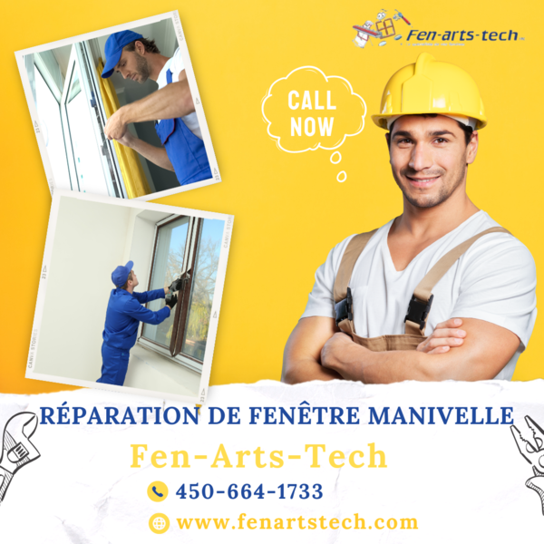 Réparation efficace et fiable des fenêtres à manivelle! Fenarts tech