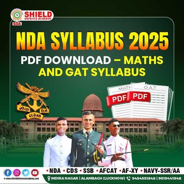 Complete NDA Syllabus 2025 Guidance by Top NDA Coaching in Lucknow