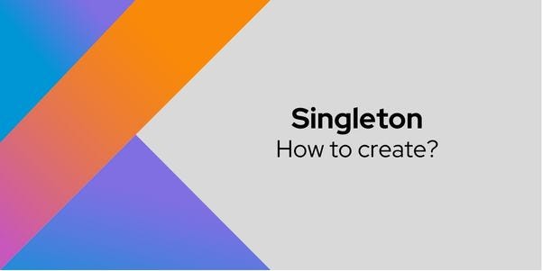 Singleton: How to create?. In this article, we will understand the ...