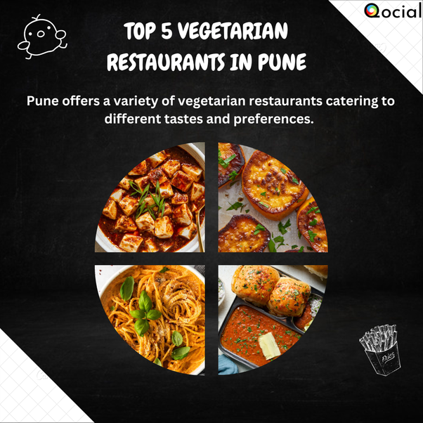 top-5-vegetarian-restaurants-in-pune-by-nikita-chundawat-jul-2023
