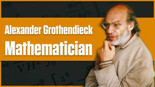 Alexander Grothendieck: A German Mathematician Who is Regarded as Greatest  Mathematician of 20th Century | by Vedic Math School | Medium