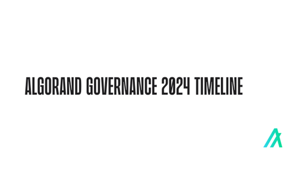 Algorand 治理 2024 年时间表