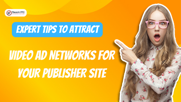 Finding the Perfect Video Ad Network: A Comprehensive Comparison Guide for Publishers