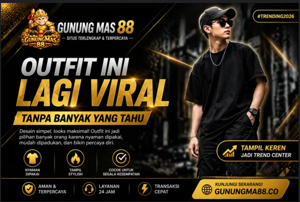 This GUNUNG MAS 88 Outfit Quietly Became the Next Big Trend