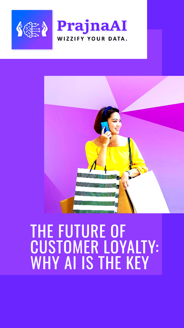 Beyond Loyalty Programs: How AI Creates Devoted Customers | by PrajnaAI ...