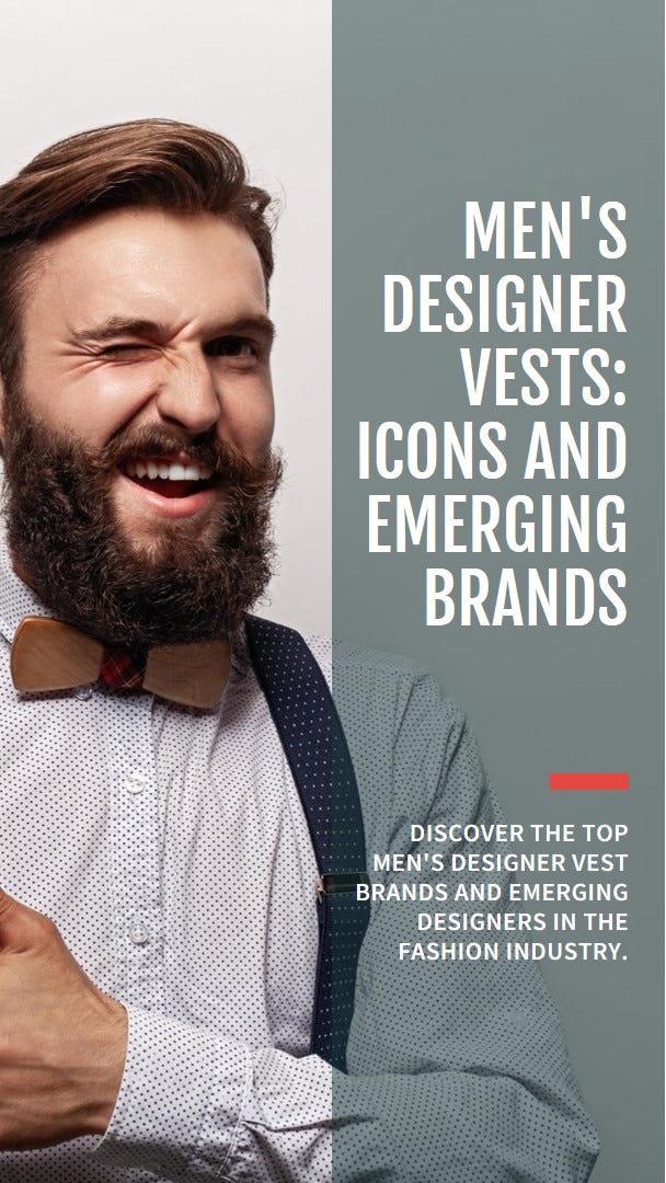 Exploring Men’s Designer Vest Brands: Icons and Emerging Designers | by ...