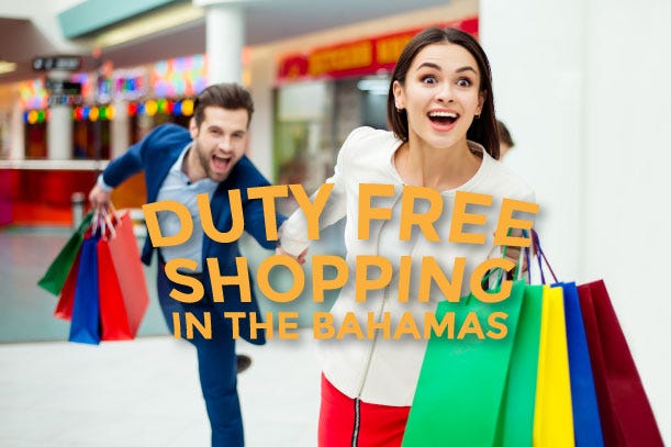 Duty Free Shopping in The Bahamas | by Shiny Seas | Medium