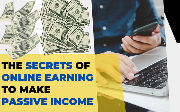 HOW YOU CAN START MAKING MONEY ONLINE TODAY: THE SECRET OF ONLINE