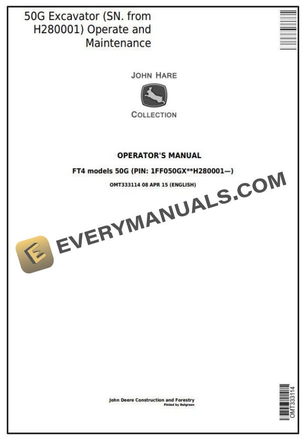 John Deere 50G FT4 Engine Compact Excavator Operate Maintenance Manual ...