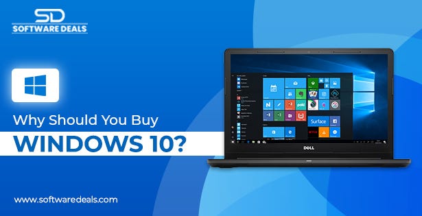 Why Should You Buy Windows 10?. Buying a new operating system can be a