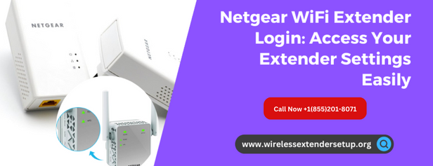 Accessing Netgear WiFi Extender Login: A Step-by-Step Guide, Call Now  +1(855)201–8071 Support, by Wirelessextendersetup