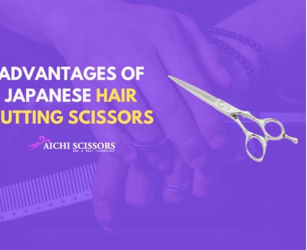 Advantages Of Japanese Hair Cutting Scissors by Aichishears Medium
