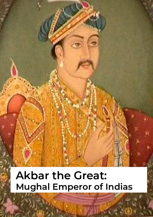Akbar the Great: Mughal Emperor of India - Vinovinod - Medium