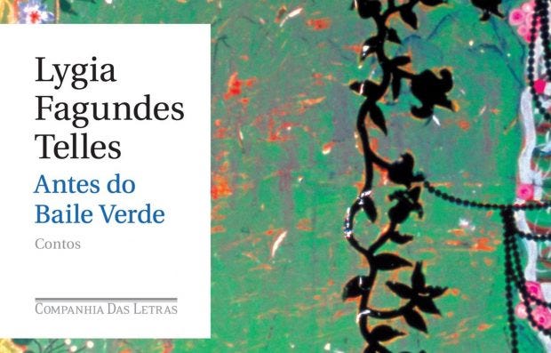 Conheça o livro Antes do Baile Verde, de Lygia Fagundes Telles | by ...